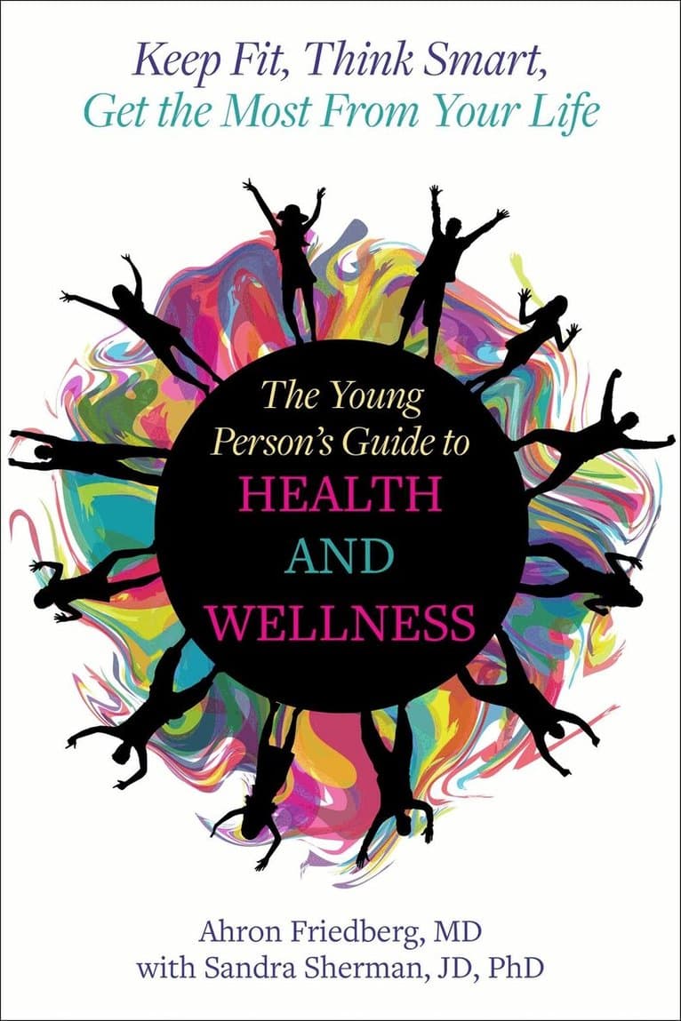 Young Person's Guide to Health and Wellness