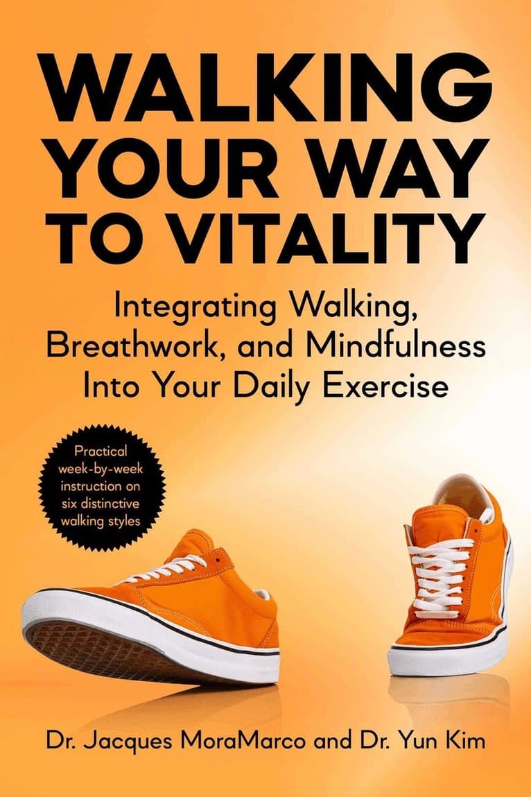 Walking Your Way to Vitality