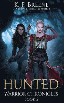 Hunted (Warrior Chronicles #2)