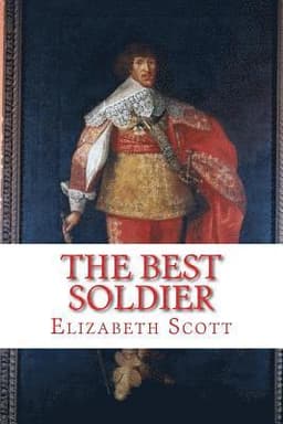The Best Soldier: Sir John Hepburn, Marshal of France