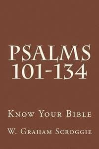 Psalms 101-134: A Comprehensive Analysis of the Psalms