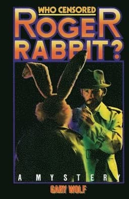 Who Censored Roger Rabbit?