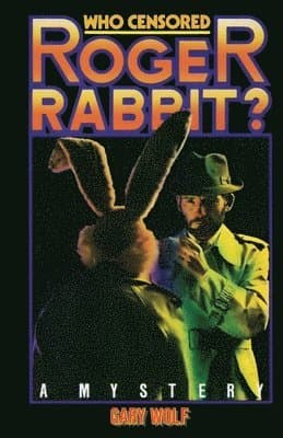 Who Censored Roger Rabbit?