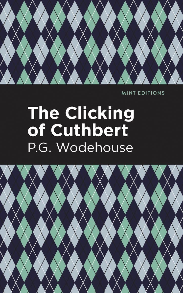 Omslag till boken Clicking of Cuthbert av P. G. Wodehouse