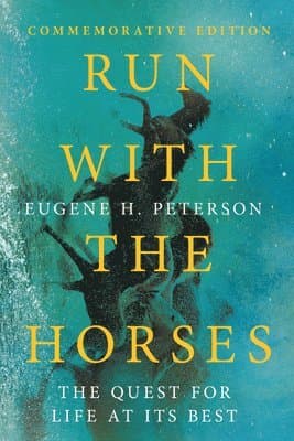 Run with the Horses – The Quest for Life at Its Best
