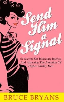 Send Him A Signal