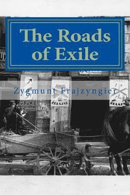 The Roads of Exile