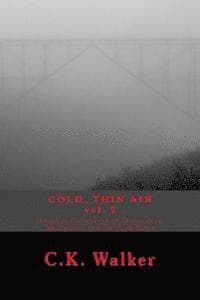 Cold, Thin Air Volume #2