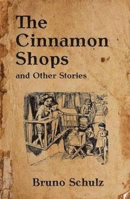 Cinnamon Shops and Other Stories