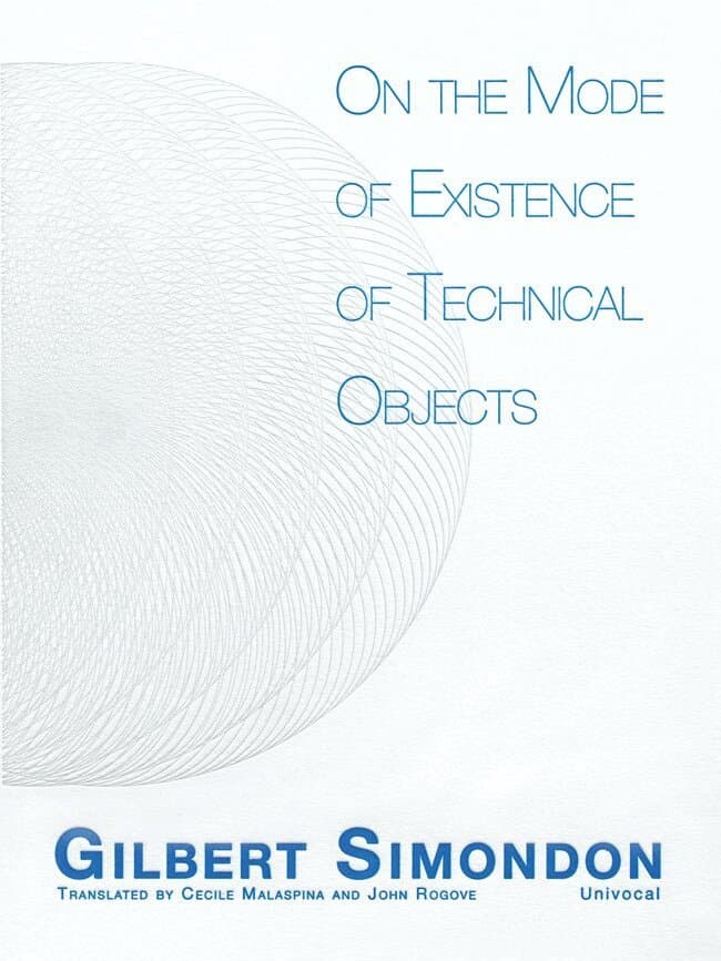 On the Mode of Existence of Technical Objects