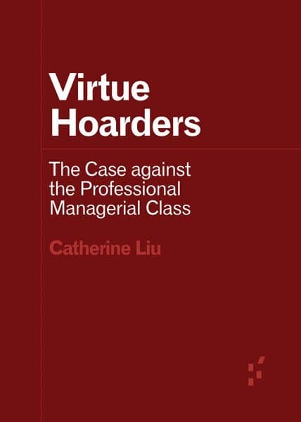 Virtue Hoarders