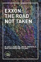 Exxon: The Road Not Taken