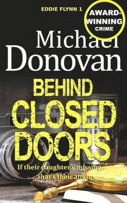 Behind Closed Doors