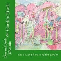 Garden Tools: The unsung heroes of the garden