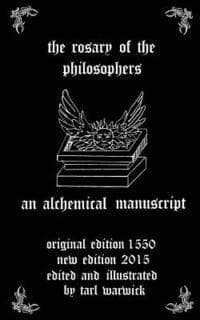 The Rosary of the Philosophers: An Alchemical Manuscript