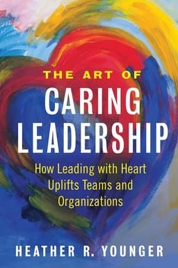 Art of Caring Leadership