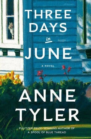 Omslag till boken Three Days in June av Anne Tyler