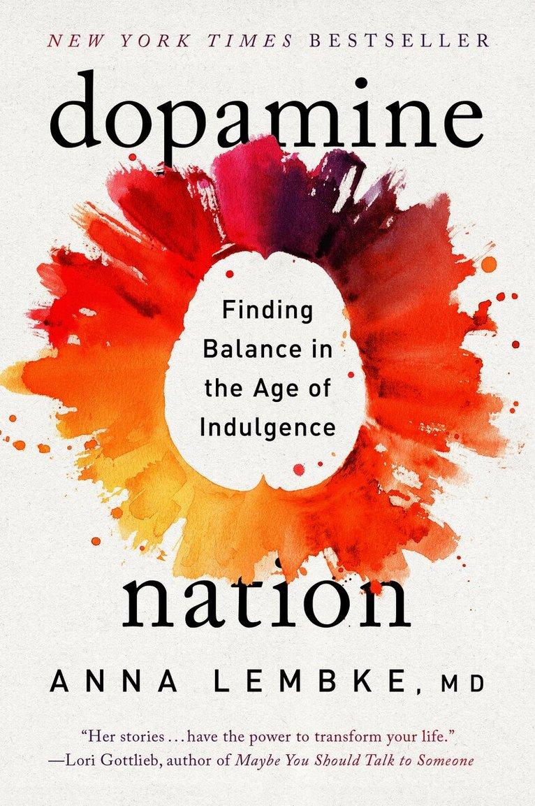 Dopamine Nation