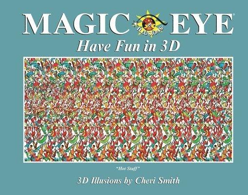 Magic Eye: Have Fun in 3D