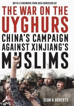 War on the Uyghurs