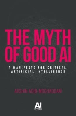 myth of good AI