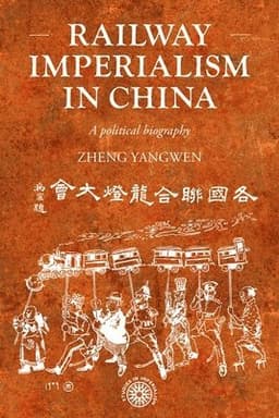 Railway imperialism in China