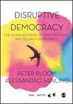 Disruptive Democracy