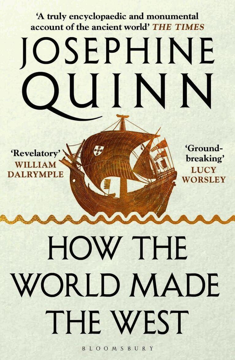 How the World Made the West