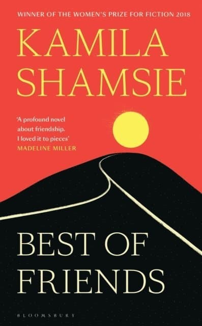 Best of Friends - The new novel from the winner of the 2018 Women's Prize f