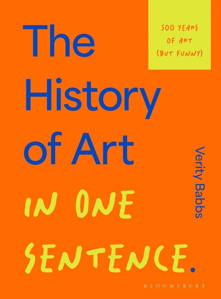 History of Art in One Sentence