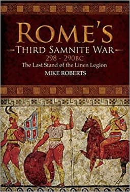 Rome's Third Samnite War, 298-290 BC