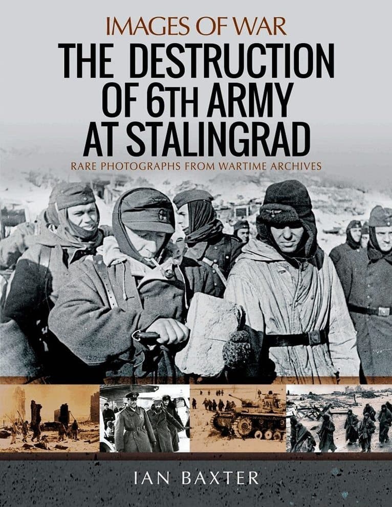 Destruction of 6th Army at Stalingrad