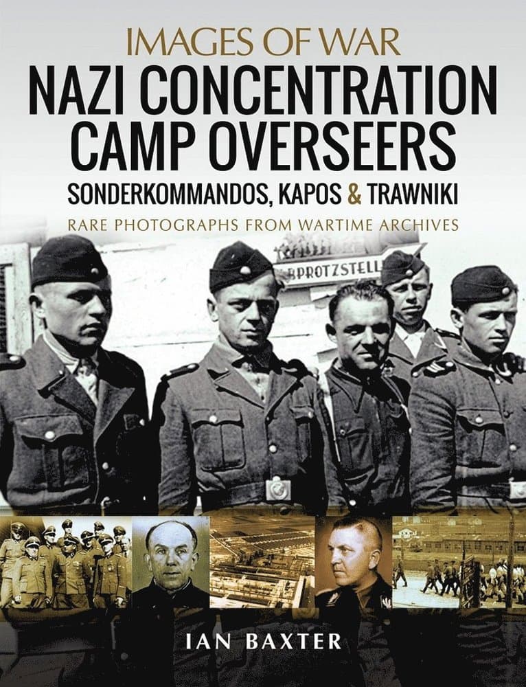 Nazi Concentration Camp Overseers