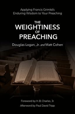 Weightiness of Preaching