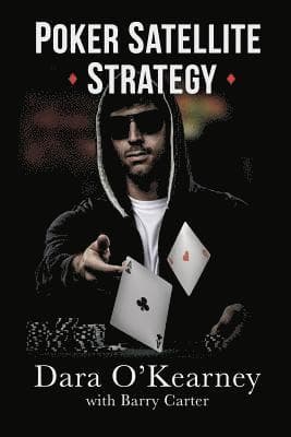 Poker Satellite Strategy