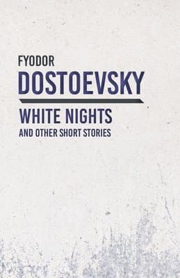 Omslag till boken White Nights and Other Short Stories av Fyodor Dostoevsky