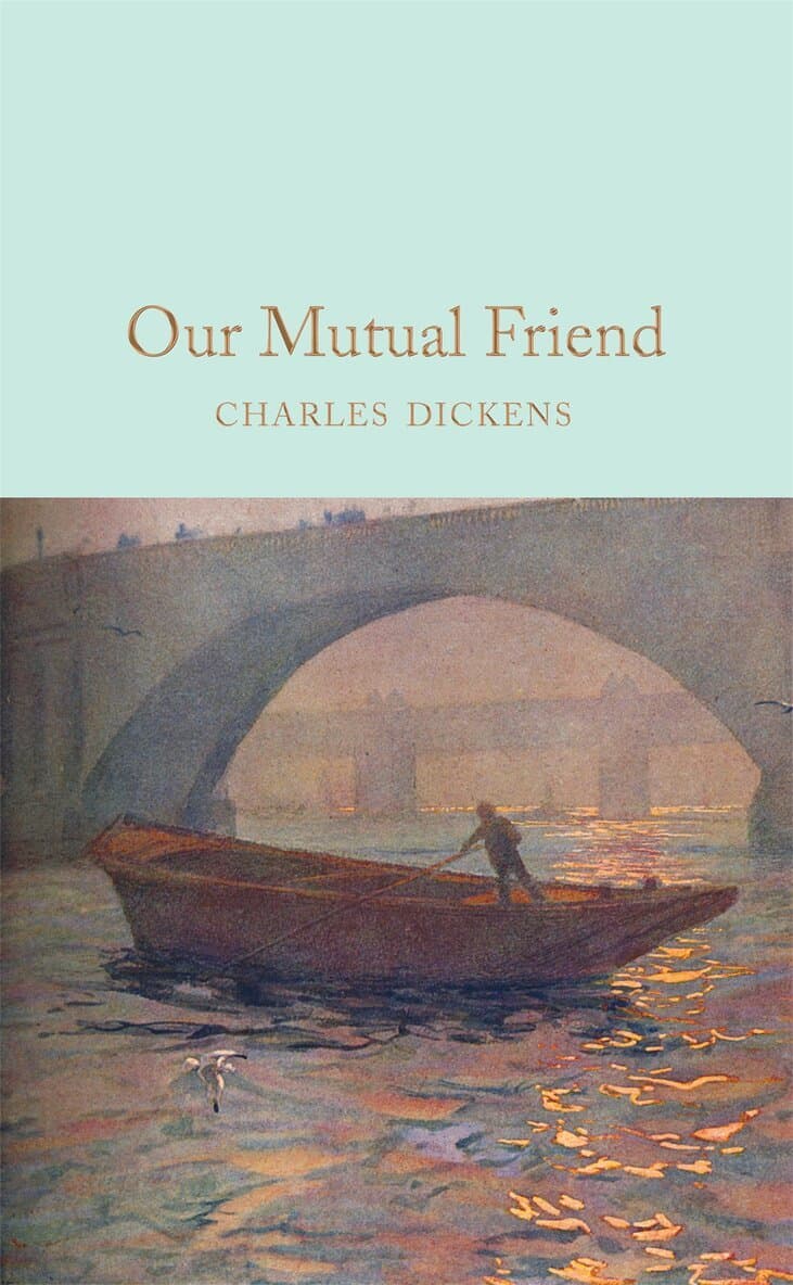 Omslag till boken Our Mutual Friend av Charles Dickens