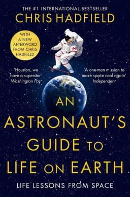 Astronaut's Guide to Life on Earth
