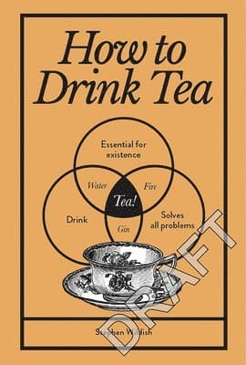 How to Drink Tea