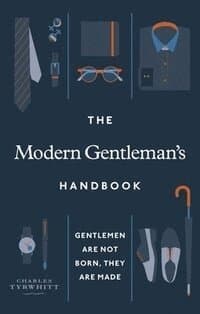 Modern Gentleman’s Handbook