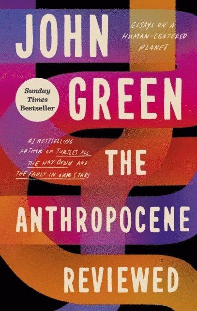 Anthropocene Reviewed