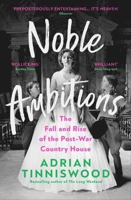 Noble Ambitions