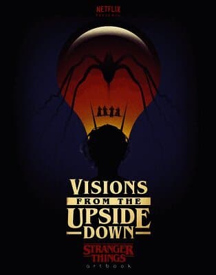 Visions from the Upside Down