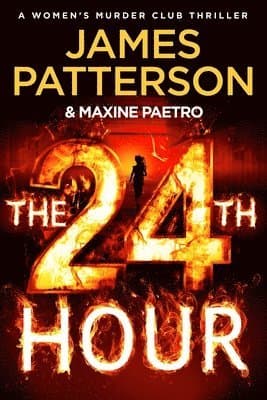 Omslag till boken The 24th Hour av James Patterson