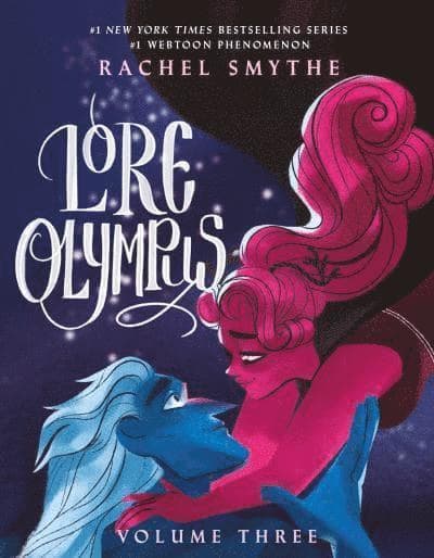 Omslag till boken Lore Olympus: Volume Three av Rachel Smythe