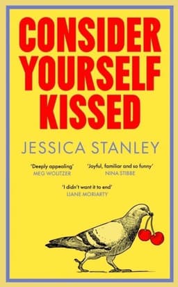 Consider Yourself Kissed