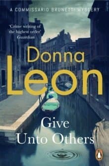 Omslag till boken Give Unto Others av Donna Leon