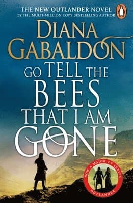 Omslag till boken Go Tell the Bees that I am Gone av Diana Gabaldon