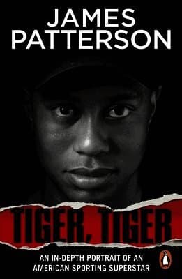 Omslag till boken Tiger, Tiger av James Patterson