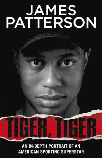 Omslag till boken Tiger, Tiger av James Patterson
